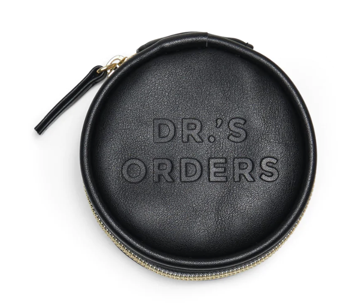 "Dr's. Orders" Pill Case