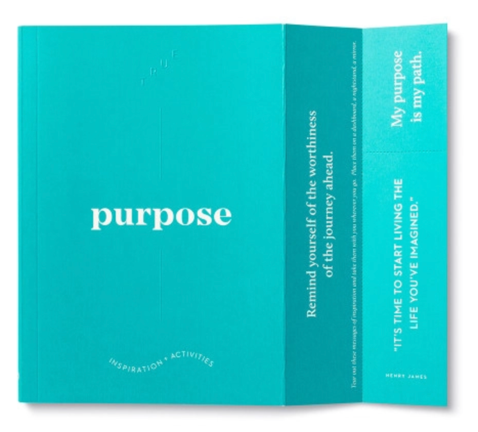 True Series: "Purpose" Journal